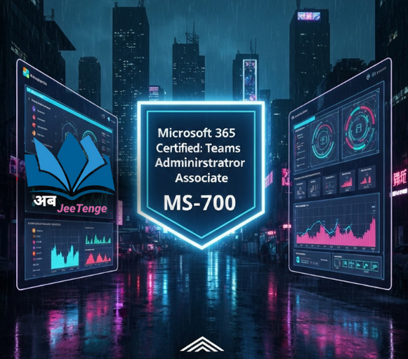 Microsoft 365 Certified: Teams Administrator Associate — MS-700