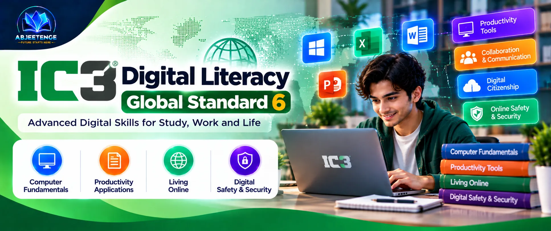 IC3 Digital Literacy – Global Standard 6