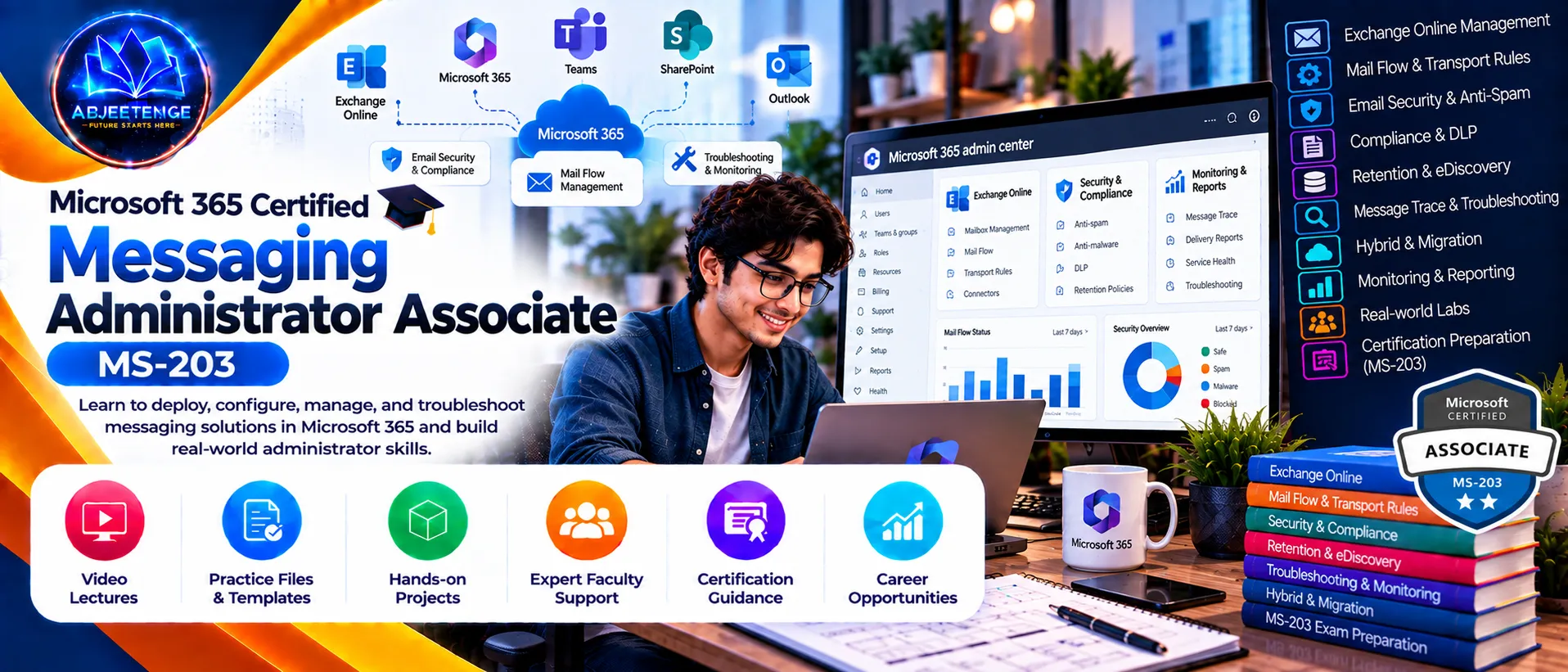 Microsoft 365 Certified: Messaging Administrator Associate — MS-203